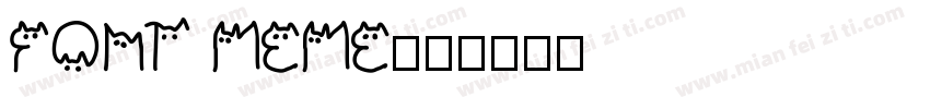 FONT MEME字体转换
